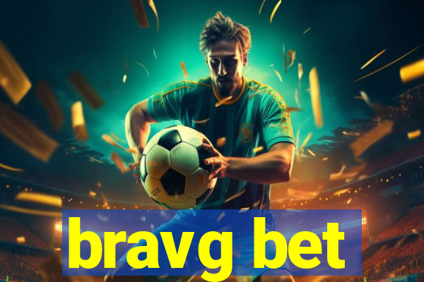 bravg bet